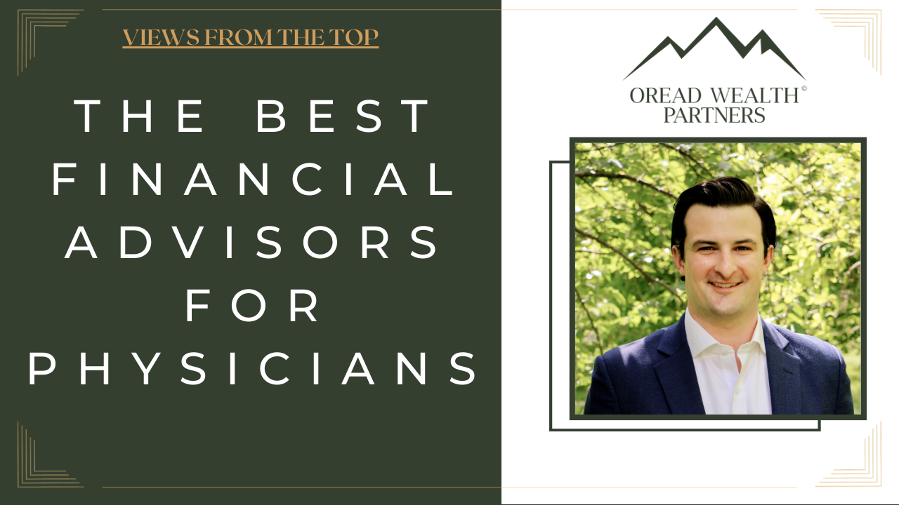 Best Financial Advisors for Physicians